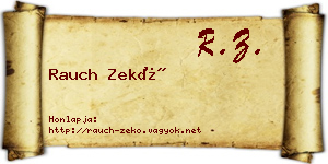 Rauch Zekő névjegykártya
